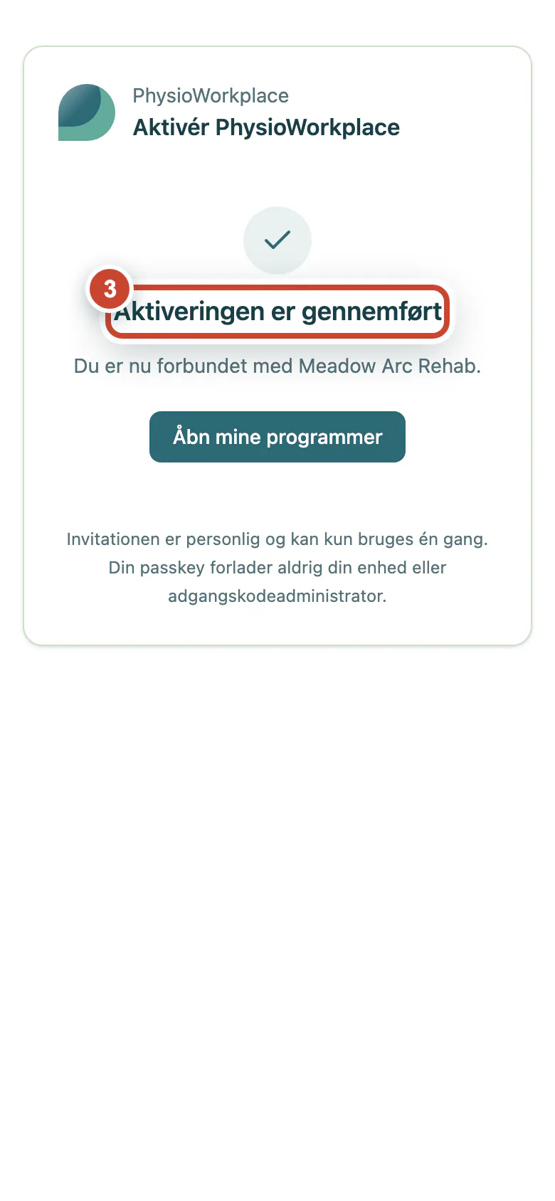Bekræftelse på, at patientkontoen er forbundet med arbejdspladsen.
