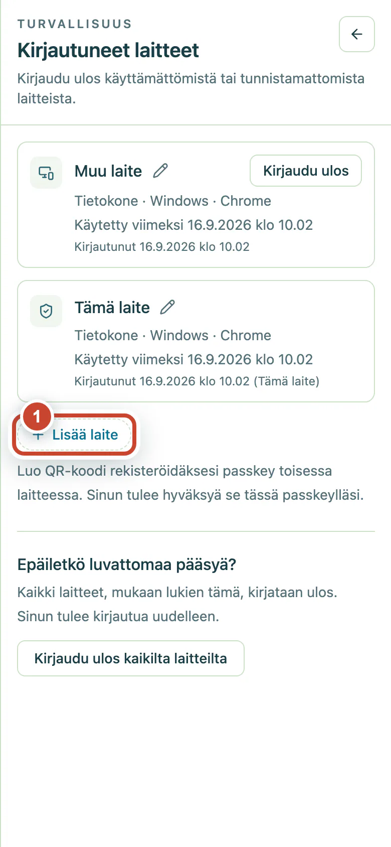 Kirjautuneet laitteet -sivu, jossa Lisää laite -painike on korostettu.