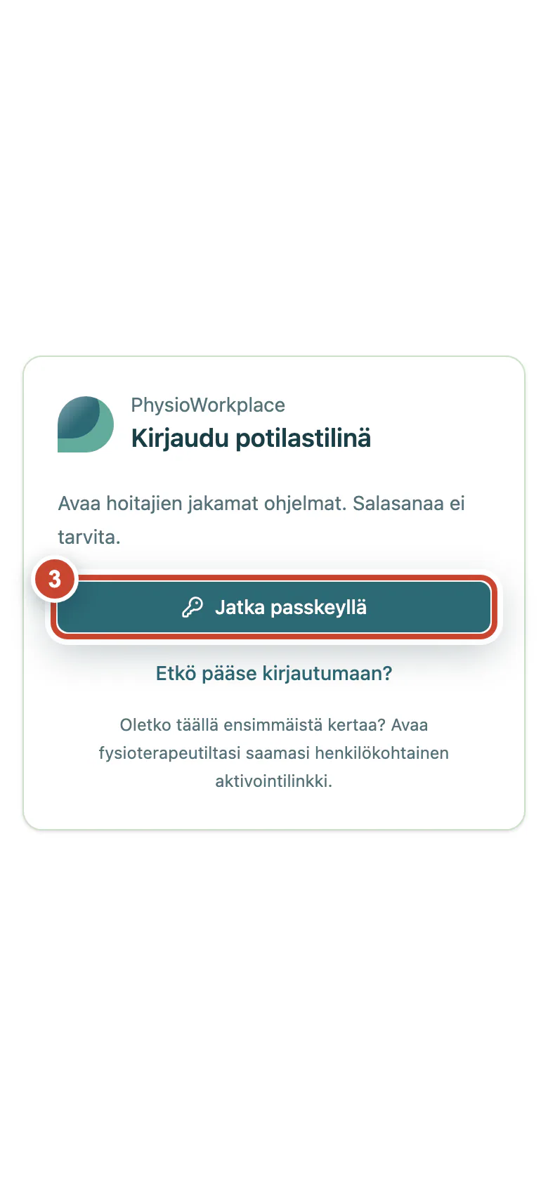 Potilaskirjautuminen, jossa Jatka passkeyllä -painike on korostettu.