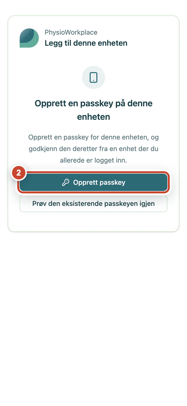 Siden på den nye enheten med knappen Opprett passkey markert.