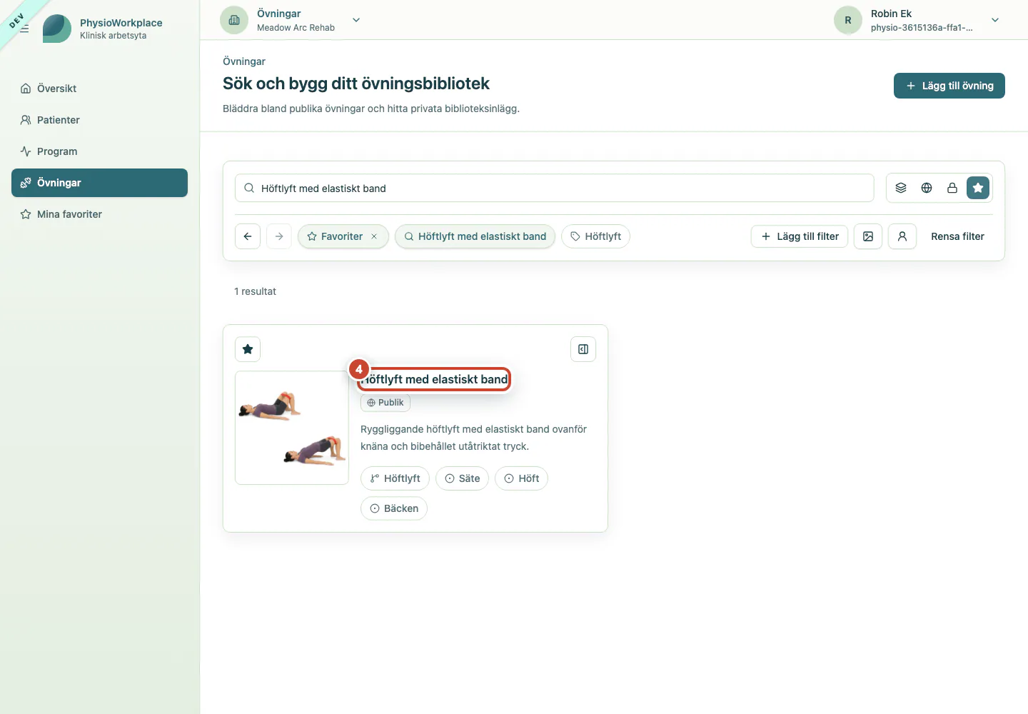 Den favoritmarkerade övningen i den filtrerade resultatlistan.