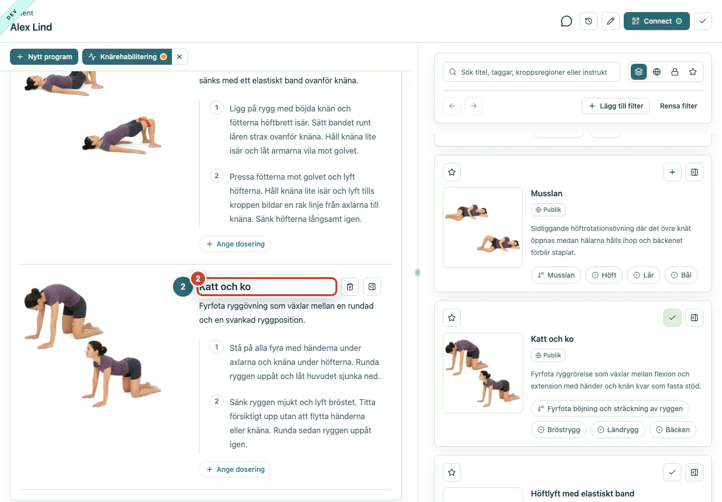 Patientprogrammet med den nyligen tillagda övningen.